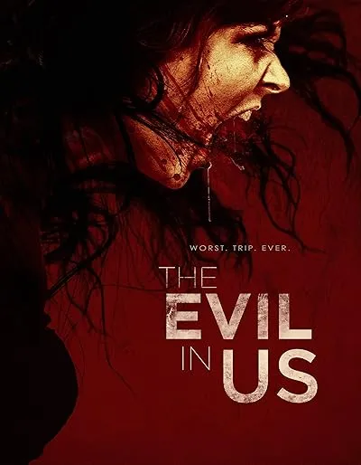  فیلم The Evil in Us 2016