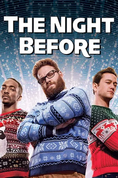  فیلم The Night Before 2015