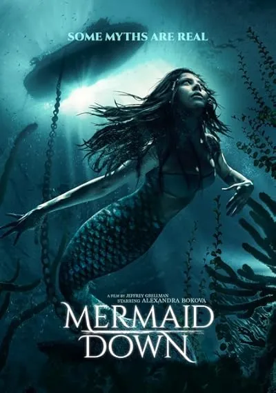  فیلم Mermaid Down 2019