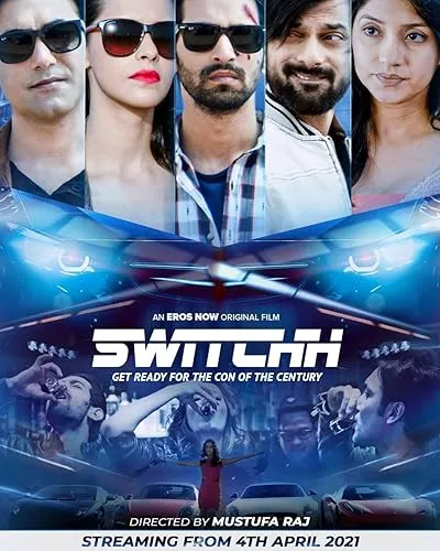  فیلم هندی Switchh 2021