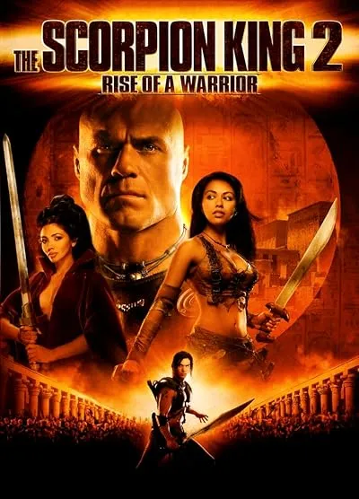  فیلم The Scorpion King 2: Rise of a Warrior 2008