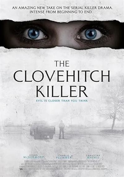  فیلم The Clovehitch Killer 2018