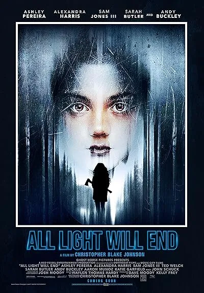  فیلم All Light Will End 2018