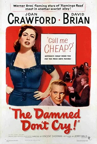  فیلم The Damned Don’t Cry 1950