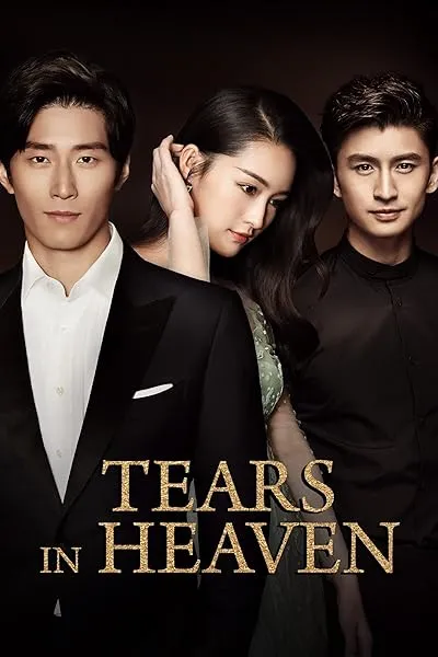  سریال Tears in Heaven
