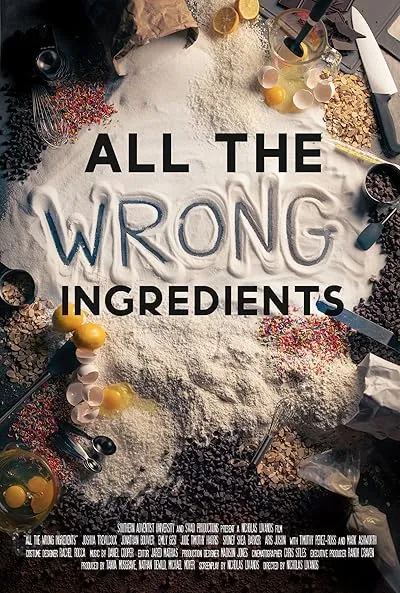  فیلم All the Wrong Ingredients 2024