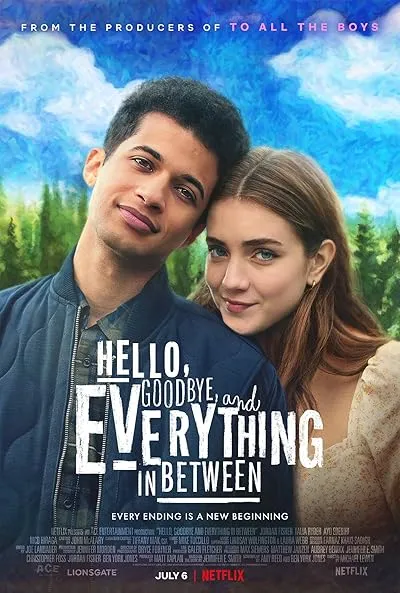  فیلم Hello, Goodbye and Everything in Between 2022