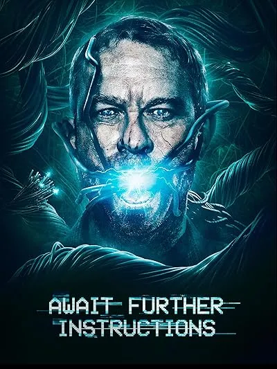  فیلم Await Further Instructions 2018