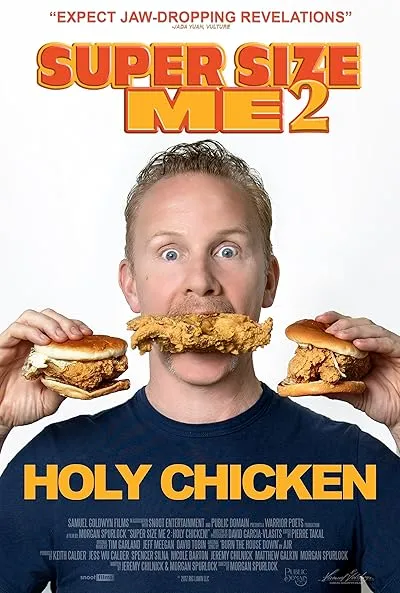  مستند Super Size Me 2: Holy Chicken! 2017