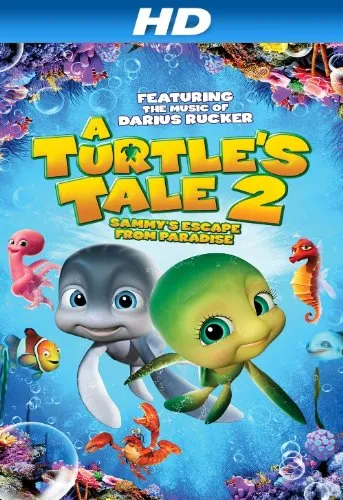  انیمیشن A Turtle’s Tale 2: Sammy’s Escape from Paradise 2012