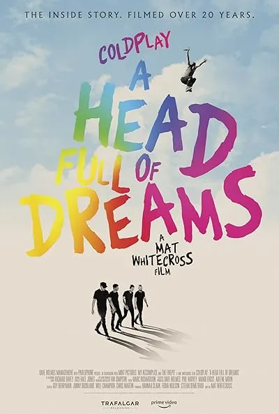  فیلم Coldplay: A Head Full of Dreams 2018