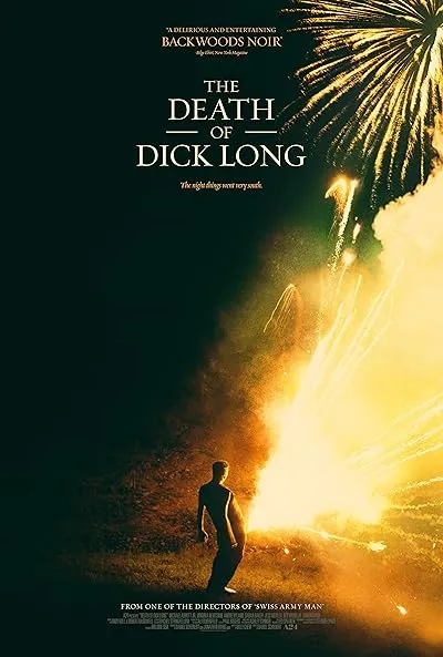  فیلم The Death of Dick Long 2019