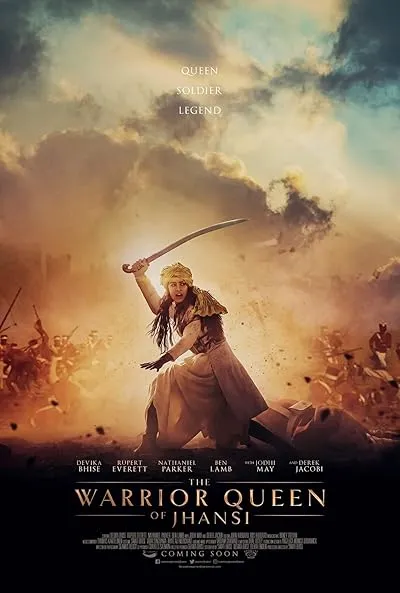  فیلم The Warrior Queen of Jhansi 2019