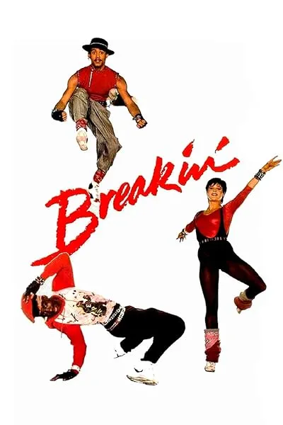  فیلم Breakin’ 1984