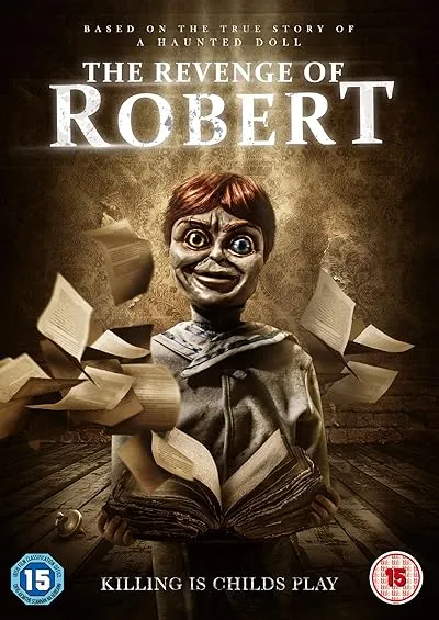  فیلم The Revenge of Robert the Doll 2018