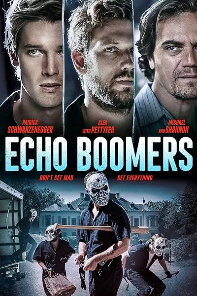  فیلم Echo Boomers 2020