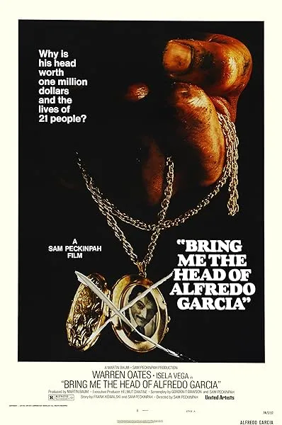  فیلم Bring Me the Head of Alfredo Garcia 1974