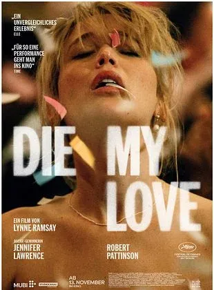  فیلم Die My Love 2025