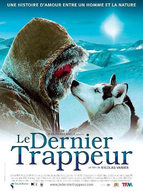  فیلم The Last Trapper 2004