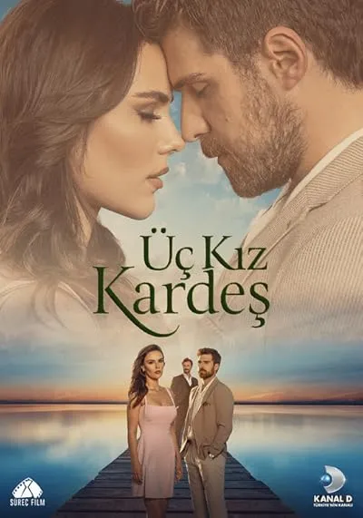 سریال ترکی Üç Kız Kardeş